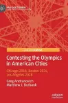 Contesting the Olympics in American Cities cover