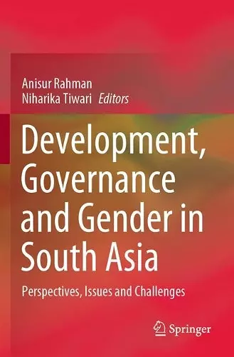 Development, Governance and Gender in South Asia cover