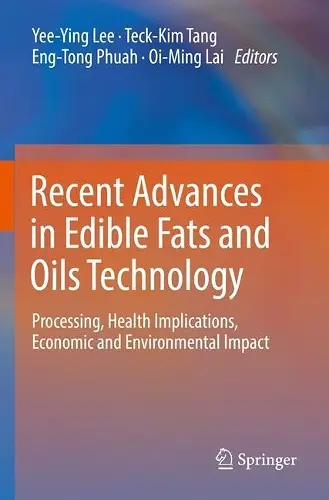 Recent Advances in Edible Fats and Oils Technology cover