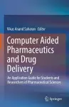 Computer Aided Pharmaceutics and Drug Delivery cover