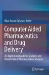 Computer Aided Pharmaceutics and Drug Delivery cover