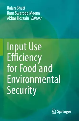 Input Use Efficiency for Food and Environmental Security cover