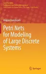 Petri Nets for Modeling of Large Discrete Systems cover