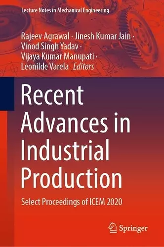 Recent Advances in Industrial Production cover