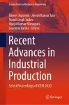 Recent Advances in Industrial Production cover