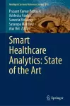 Smart Healthcare Analytics: State of the Art cover