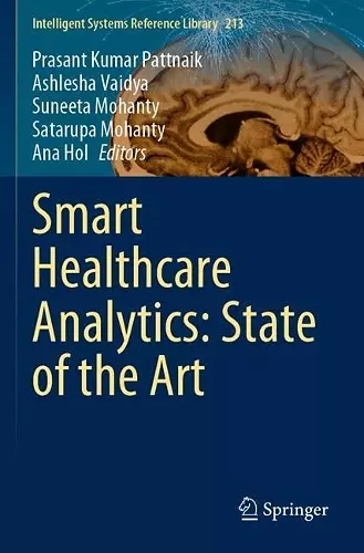 Smart Healthcare Analytics: State of the Art cover