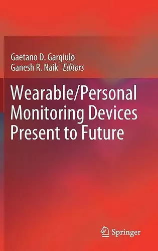 Wearable/Personal Monitoring Devices Present to Future cover