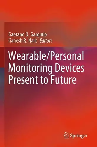 Wearable/Personal Monitoring Devices Present to Future cover