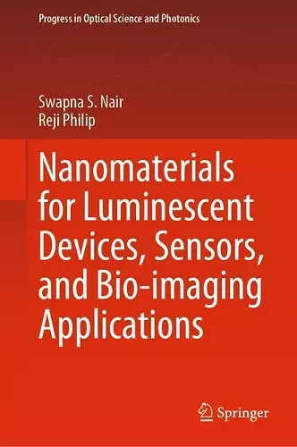 Nanomaterials for Luminescent Devices, Sensors, and Bio-imaging Applications cover