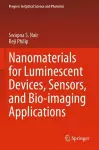 Nanomaterials for Luminescent Devices, Sensors, and Bio-imaging Applications cover