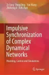 Impulsive Synchronization of Complex Dynamical Networks cover