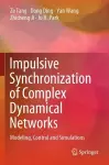 Impulsive Synchronization of Complex Dynamical Networks cover