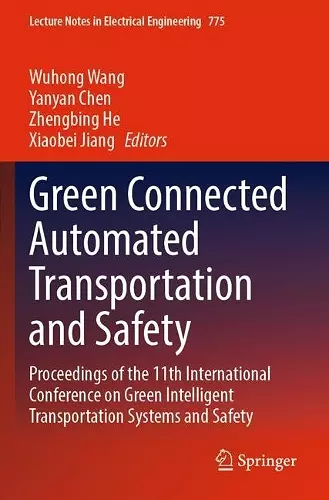 Green Connected Automated Transportation and Safety cover