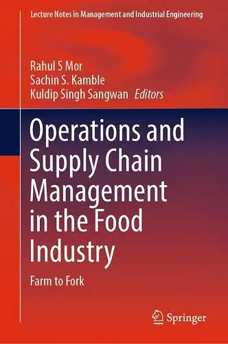 Operations and Supply Chain Management in the Food Industry cover