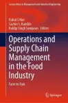 Operations and Supply Chain Management in the Food Industry cover