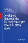 Developing Metacognitive Teaching Strategies Through Lesson Study cover