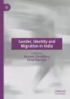 Gender, Identity and Migration in India cover