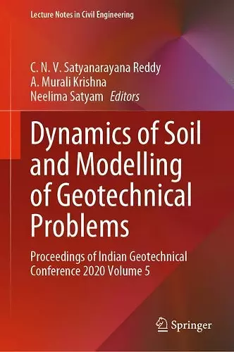 Dynamics of Soil and Modelling of Geotechnical Problems cover