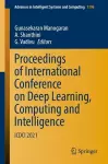 Proceedings of International Conference on Deep Learning, Computing and Intelligence cover