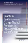 Quantum Oscillations and Charge-Neutral Fermions in Topological Kondo Insulator YbB₁₂ cover