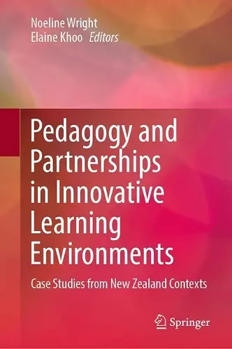 Pedagogy and Partnerships in Innovative Learning Environments cover