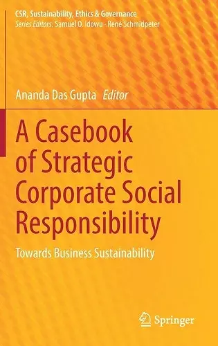 A Casebook of Strategic Corporate Social Responsibility cover