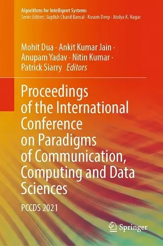 Proceedings of the International Conference on Paradigms of Communication, Computing and Data Sciences cover