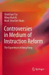 Controversies in Medium of Instruction Reform cover