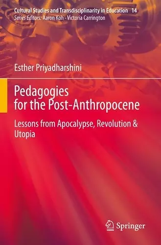 Pedagogies for the Post-Anthropocene cover