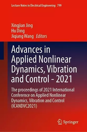 Advances in Applied Nonlinear Dynamics, Vibration and Control -2021 cover