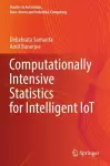 Computationally Intensive Statistics for Intelligent IoT cover