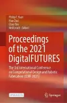 Proceedings of the 2021 DigitalFUTURES cover