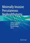 Minimally Invasive Percutaneous Nephrolithotomy cover