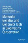 Molecular Genetics and Genomics Tools in Biodiversity Conservation cover