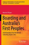 Boarding and Australia's First Peoples cover