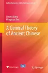 A General Theory of Ancient Chinese cover