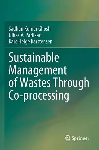 Sustainable Management of Wastes Through Co-processing cover