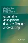 Sustainable Management of Wastes Through Co-processing cover