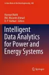 Intelligent Data Analytics for Power and Energy Systems cover