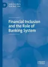Financial Inclusion and the Role of Banking System cover