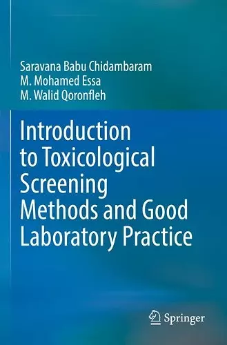 Introduction to Toxicological Screening Methods and Good Laboratory Practice cover