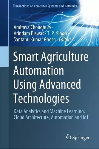 Smart Agriculture Automation Using Advanced Technologies cover