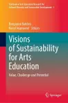 Visions of Sustainability for Arts Education cover