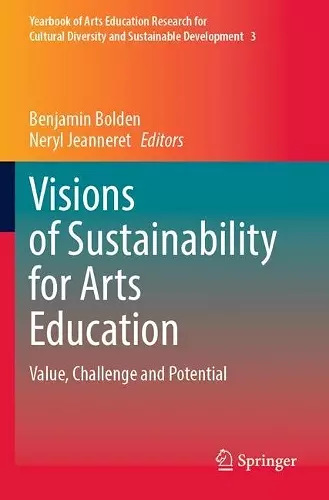 Visions of Sustainability for Arts Education cover