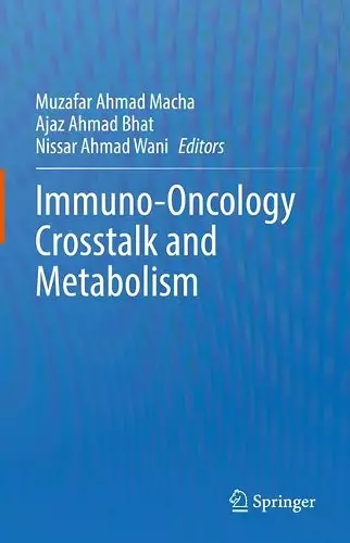 Immuno-Oncology Crosstalk and Metabolism cover