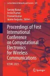 Proceedings of First International Conference on Computational Electronics for Wireless Communications cover