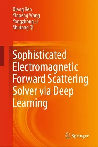 Sophisticated Electromagnetic Forward Scattering Solver via Deep Learning cover