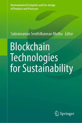 Blockchain Technologies for Sustainability cover