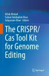 The CRISPR/Cas Tool Kit for Genome Editing cover